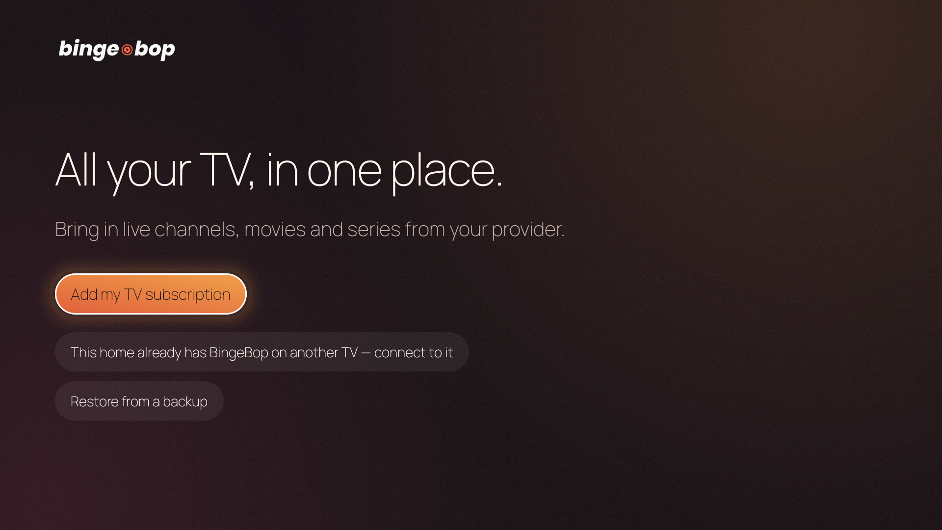 Setup wizard welcome screen — All your TV, in one place